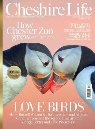 Cheshire Life - February 2024
