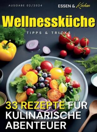 Essen und Kochen Tipps und Tricks - Februar 2024