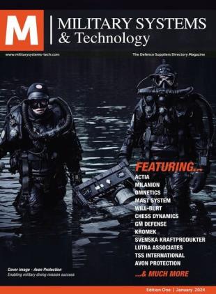 Military Systems & Technology - January 2024