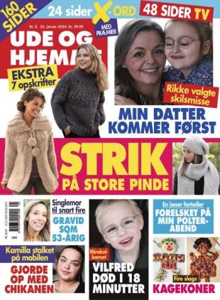 Ude og Hjemme - Uge 5 - 31 Januar 2024