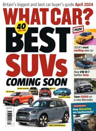 What Car UK - April 2024