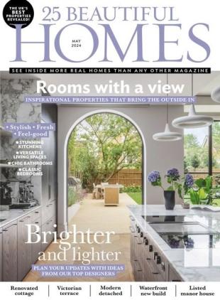 25 Beautiful Homes - May 2024