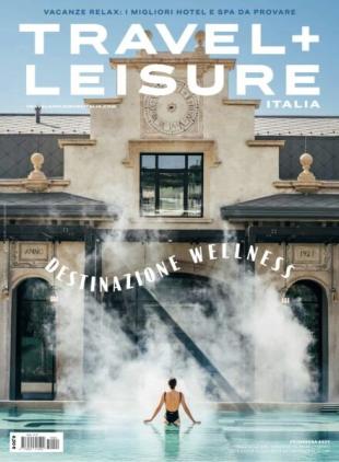 Travel + Leisure Italia - Primavera 2025