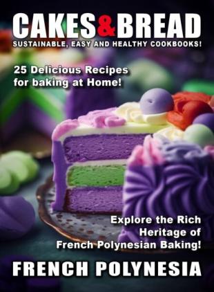 Cakes & Bread - French Polynesia - 9 May 2025