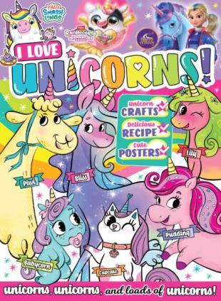 I Love Unicorns - Issue 52 2025