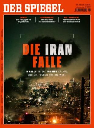 Der Spiegel - 21 Juni 2025