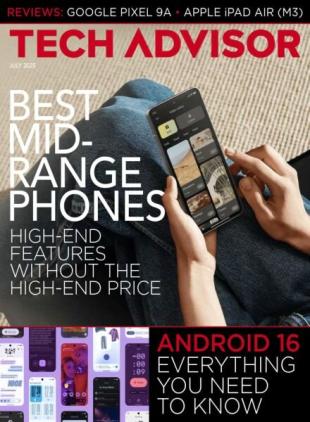 Tech Advisor - July 2025