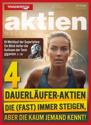 Aktien Magazin - 18 Juli 2025