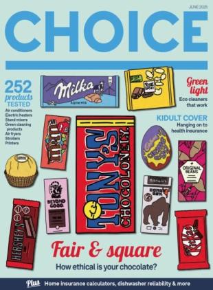 Choice Australia - June 2025