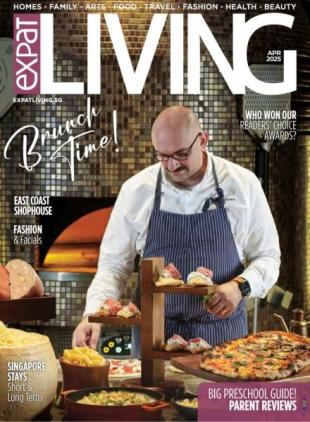 Expat Living Singapore - April 2025