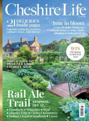 Cheshire Life - June 2026