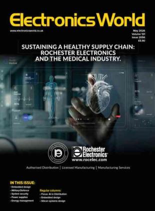Electronics World - May 2026