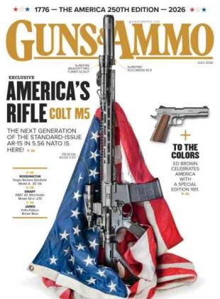 Guns & Ammo - July 2026