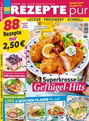 Rezepte pur - Juni 2026