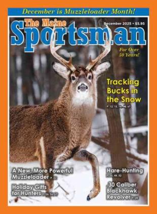 The Maine Sportsman - December 2025