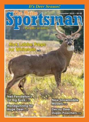 The Maine Sportsman - November 2025
