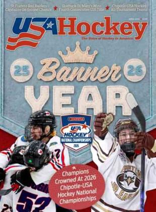 USA Hockey Magazine - April 2026