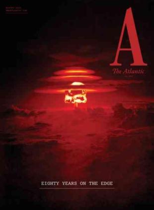 The Atlantic - August 2025