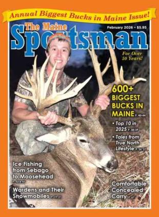 The Maine Sportsman - February 2026