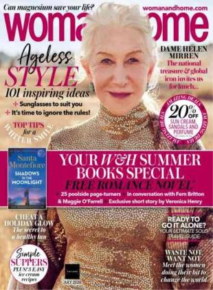 Woman & Home UK - July 2026