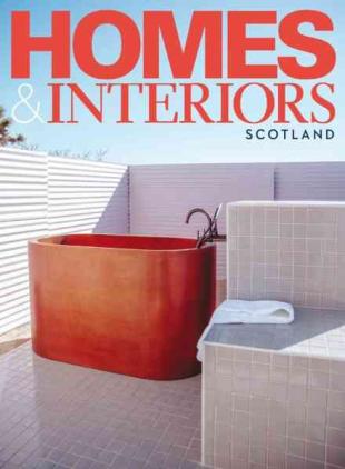 Homes & Interiors Scotland - July-August 2026