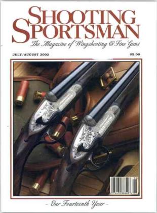 Shooting Sportsman - July-August 2002