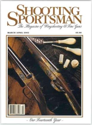 Shooting Sportsman - March-April 2002