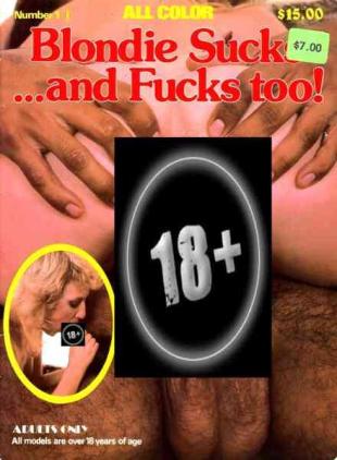 Blondie Sucks And Fucks Too! - Number 1