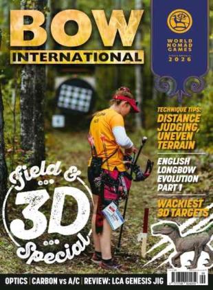 Bow International - Issue 199 2026
