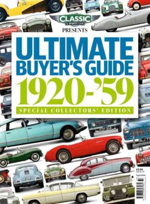 Classic & Sports Car Presents - Ultimate Buyer's Guide 1920-1959 2026