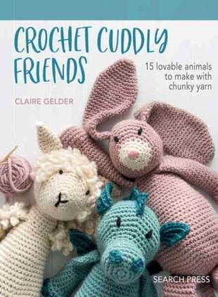 Search Press Craft Collection - Crochet Cuddly Friends 2026