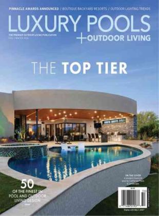 Luxury Pools Magazine - Fall-Winter 2026
