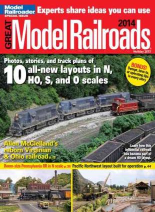 Model Railroader - Great Model Railroads 2014
