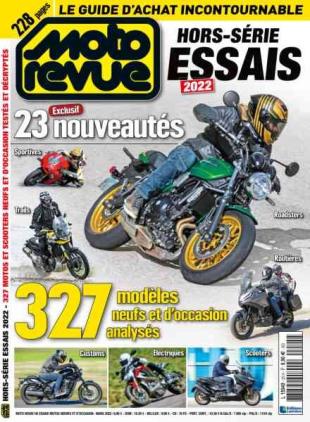 Moto Revue - Hors-Serie - Essais - Avril 2022