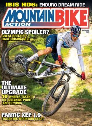Mountain Bike Action - November 2023