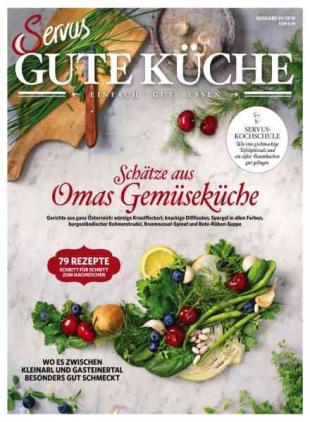 Servus Gute Kuche - Ausgabe 1 2019