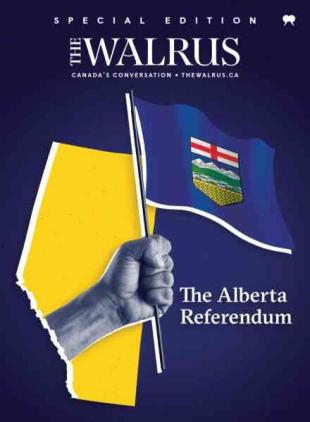 The Walrus -The Alberta Referendum 2026