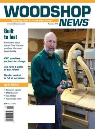 Woodshop News - February 2018