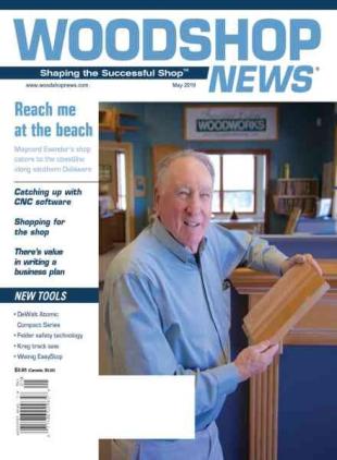 Woodshop News - May 2019