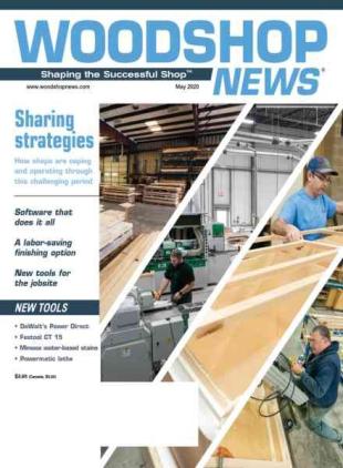 Woodshop News - May 2020