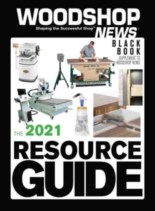 Woodshop News - Resource Guide 2021